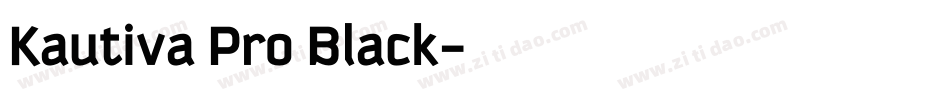 Kautiva Pro Black字体转换